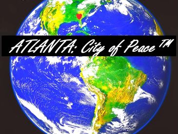 ATLANTA: City of Peace, MLK's birthplace, to #Transform into Global Capital of #Peace via #ATLpeace