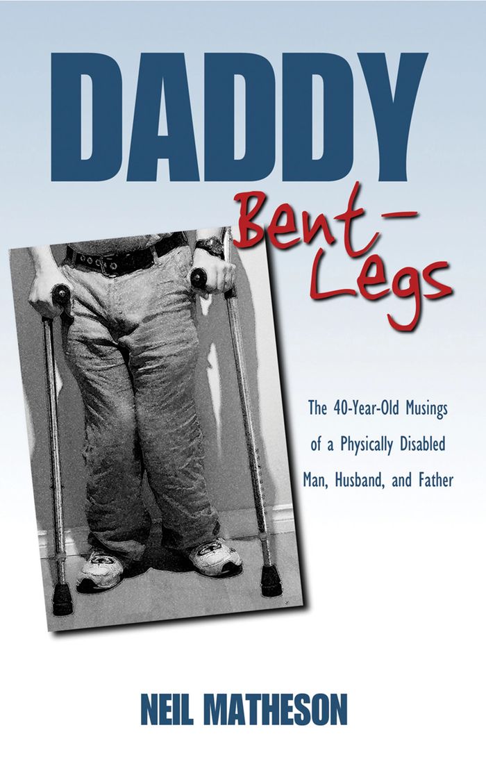 Daddy Bent-Legs by Neil Matheson book cover