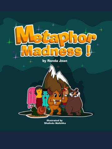 Metaphor Madness is a book full of metaphors with engaging illustrations that help children learn th