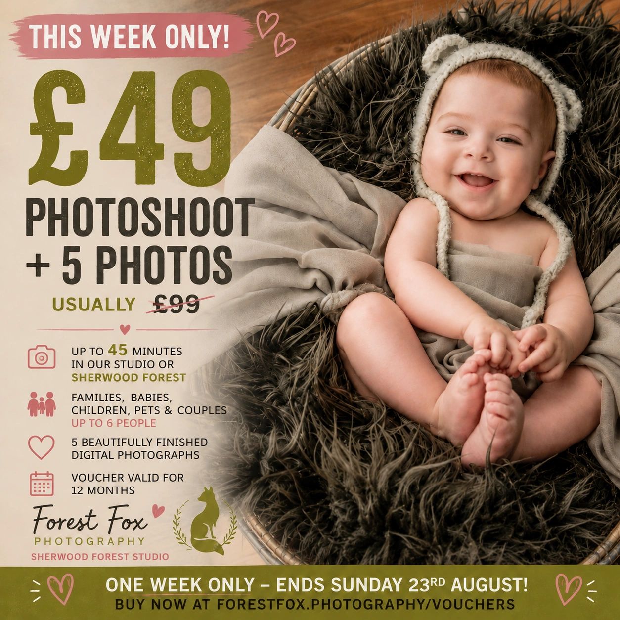 45 minutes + 5 digital photos
Studio or Sherwood Forest
Usually £99