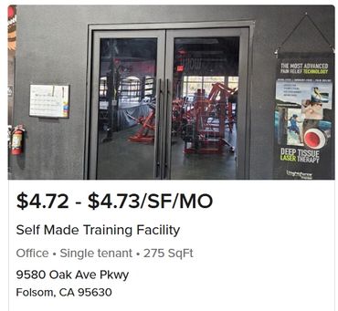 Entrance to Self Made Training Facility office space for lease at 9580 Oak Ave Parkway, Folsom, CA. Single-tenant 275 square foot space with gym equipment visible inside.