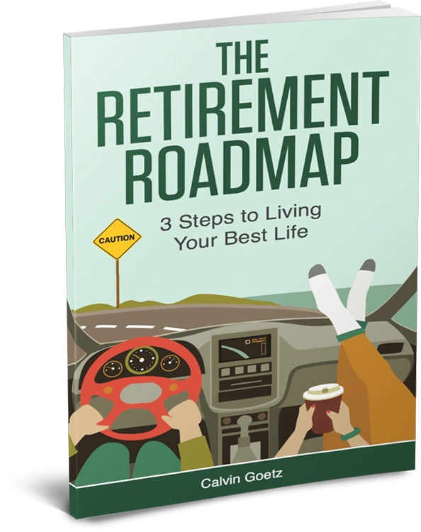 The Retirement Roadmap The Retirement Roadmap