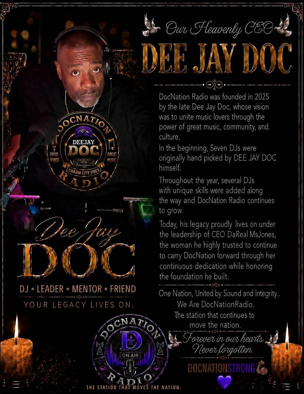 Tribute to Dee Jay Doc, founder of DocNation Radio and his legacy.