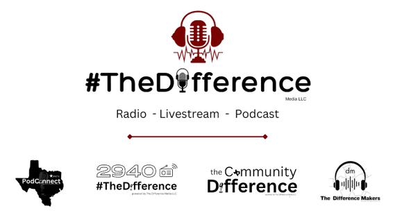 #THEDIFFERENCE - Radio Show and Podcast 