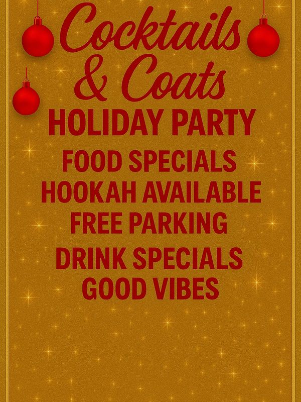 Holiday party announcement with food, drinks, hookah, and free parking.