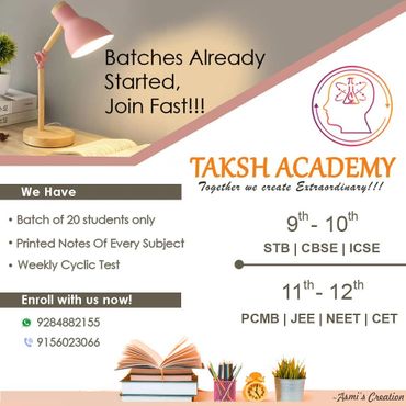 Taksh Academy offers small batches, printed notes, and weekly tests for 9th-12th students.