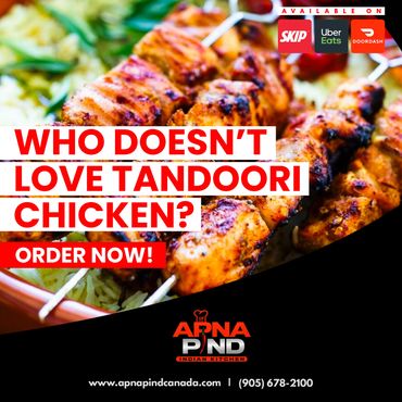 Delicious tandoori chicken skewers ready to order from Apna Pind Indian Kitchen.