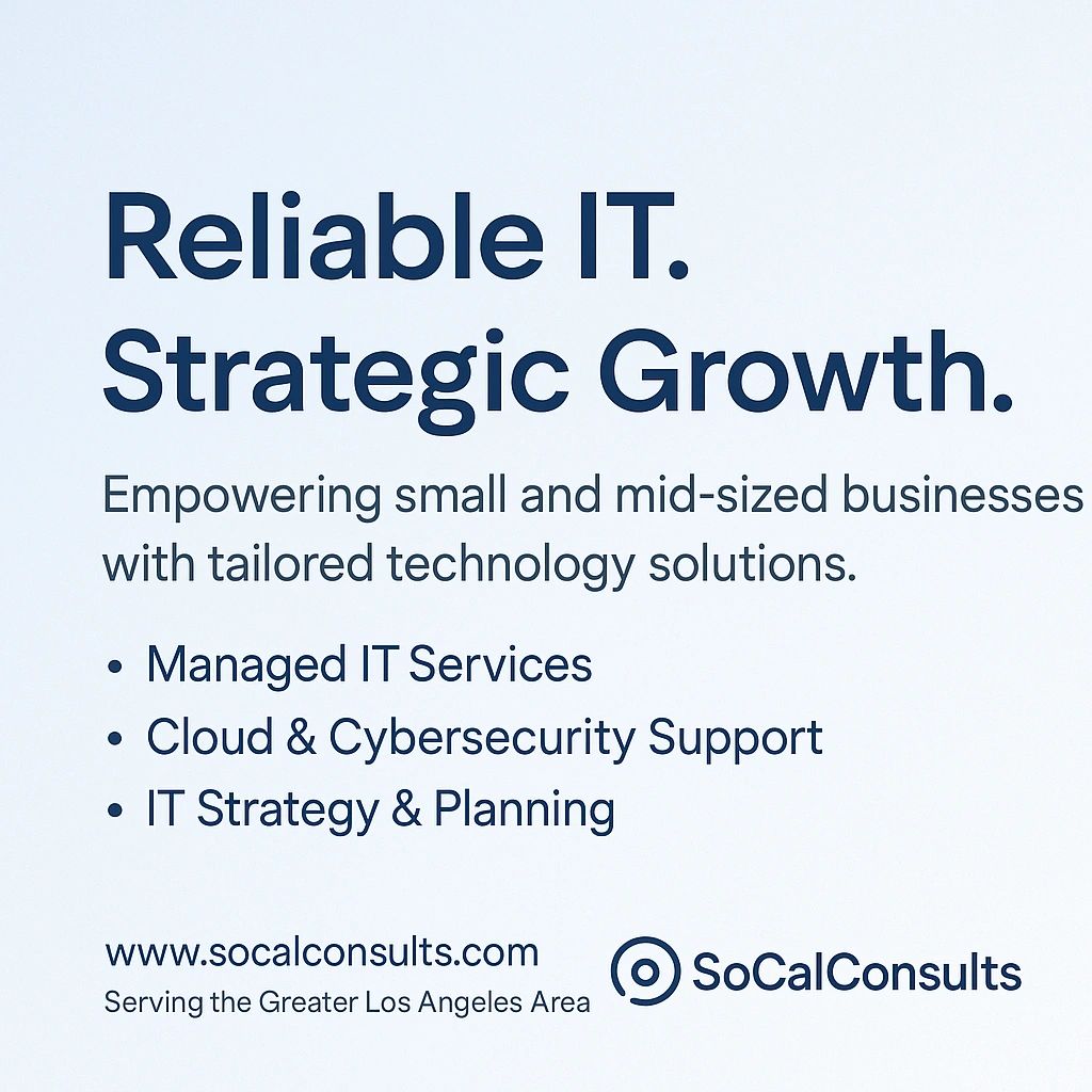 SoCalConsults graphic promoting IT services: managed IT, cloud security, and strategic planning for
