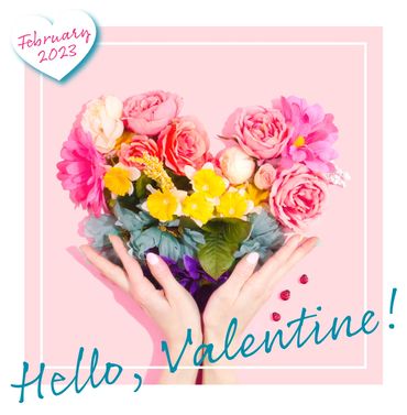 Square image of heart-shaped bouquet. February 2023. Hello, Valentine!