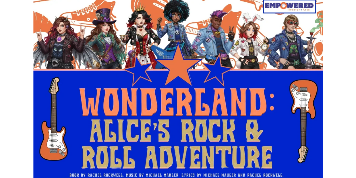 A promo poster for "Wonderland: Alice’s Rock & Roll Adventure" featuring punk-rock Alice characters.