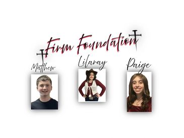 Three individuals under the title 'Firm Foundation' with their names.