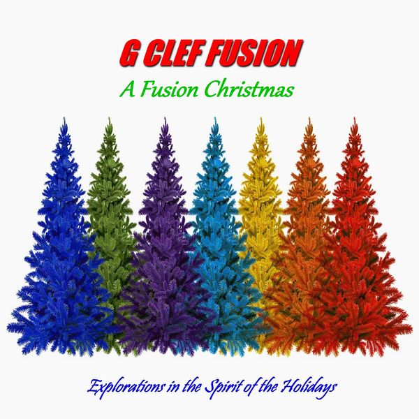 Cover Art for G Clef Fusion's EP A Fusion Christmas - reimagining carols with a fusion vibe.