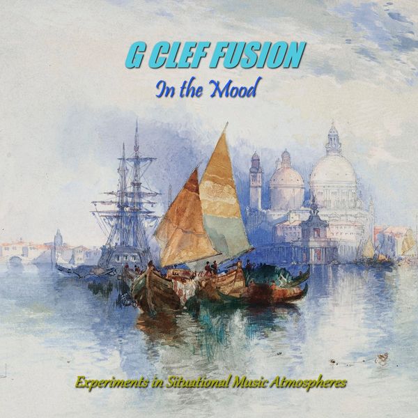 Cover Art for G Clef Fusion's EP In the Mood - exploring Situational Music Atmospheres