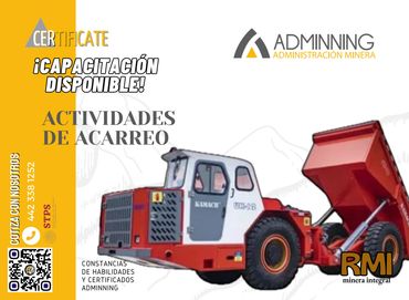 Equipos de acarreo de mineral y/o materiales, procedimiento seguro de la operación y mantenimientos