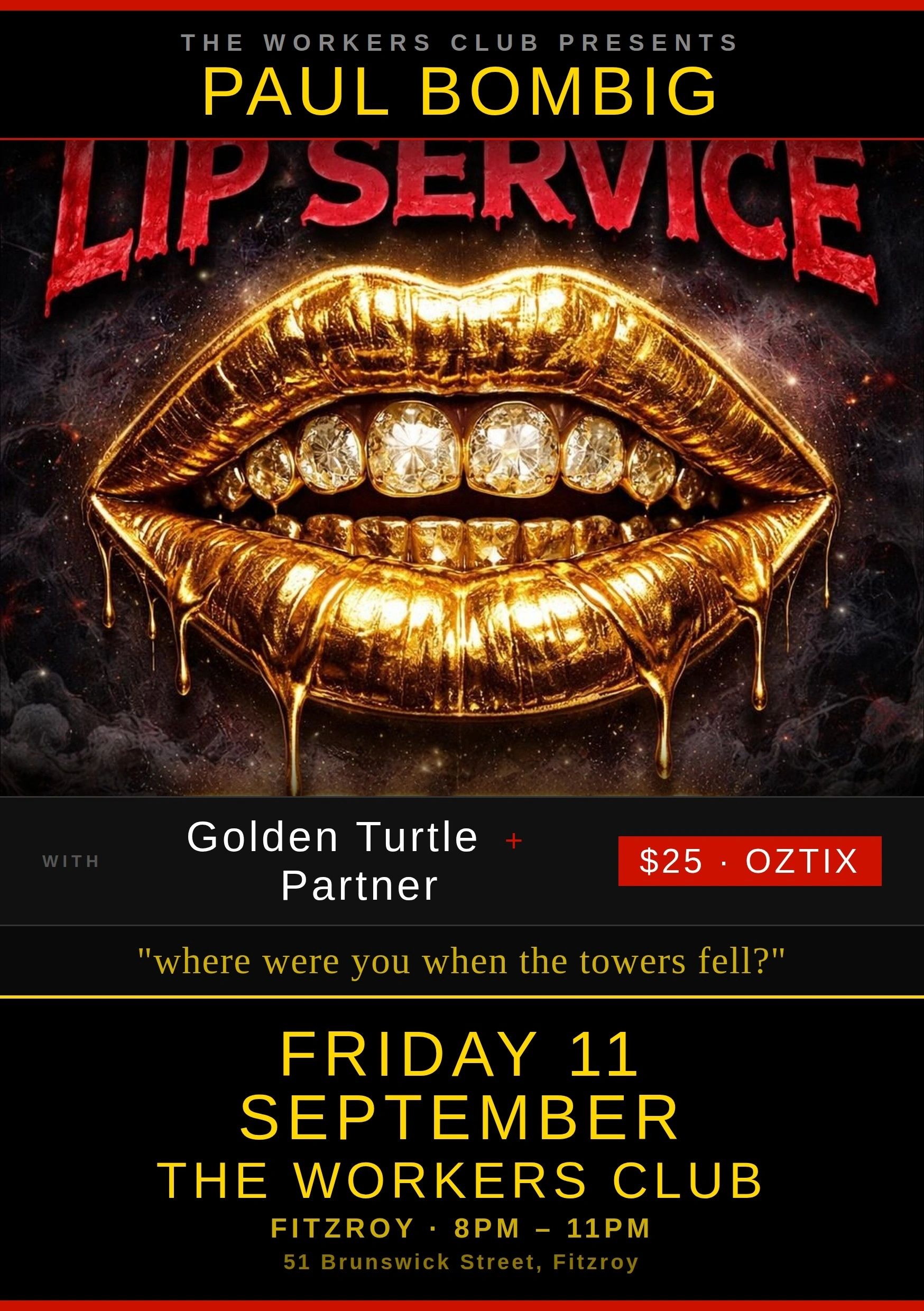 Poster for Paul Bombig's Lip Service event at The Workers Club.