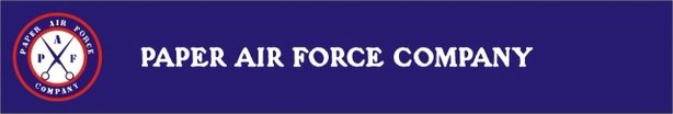 PAPER AIR FORCE COMPANY
