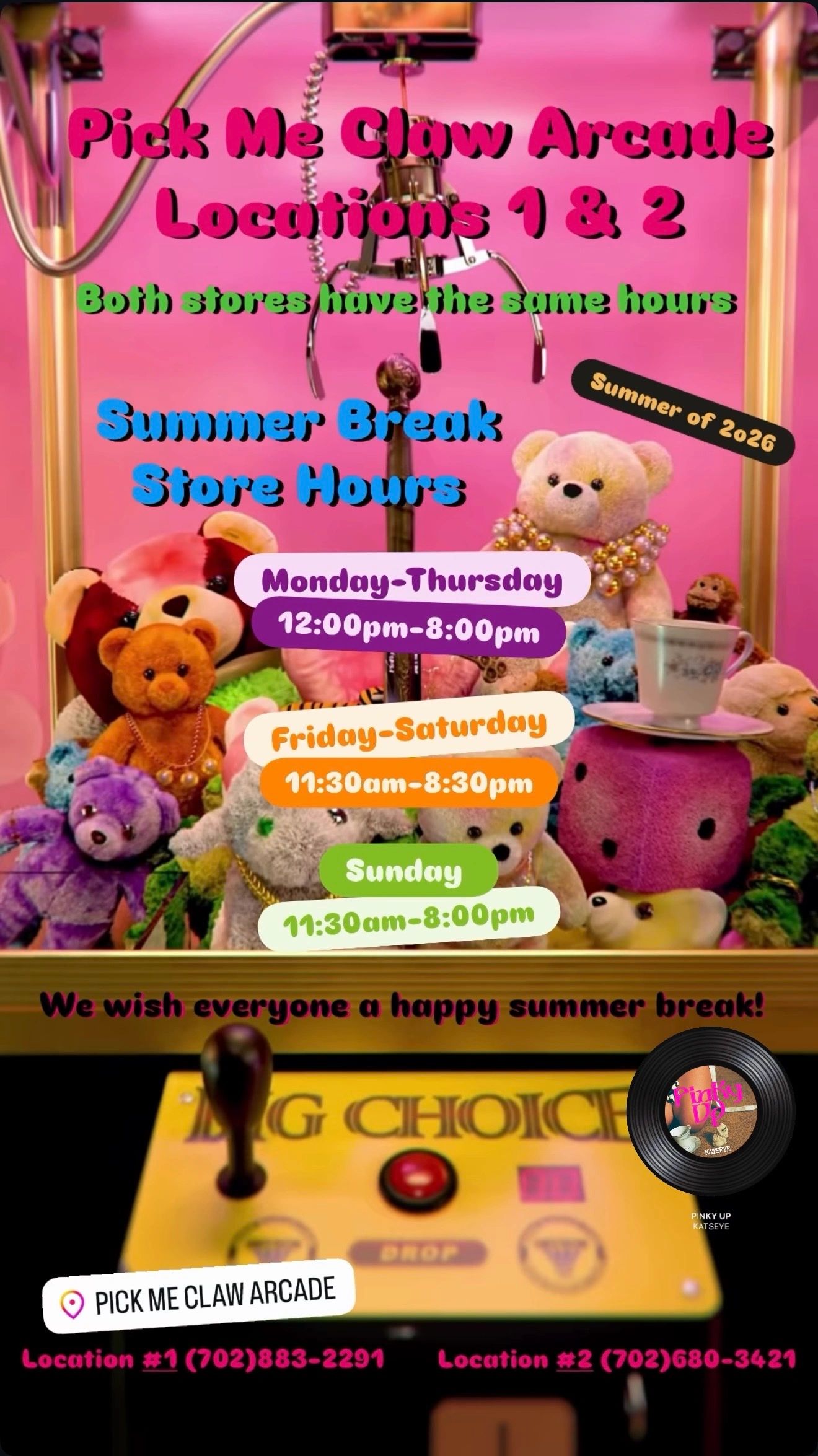 Pick Me Claw Arcade summer break hours with colorful stuffed toys and claw machine.
