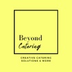 Beyond Catering 