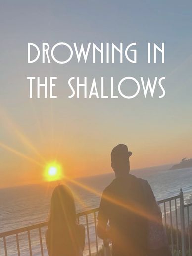 Drowning in the Shallows