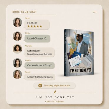 Book club group chat discussing I'm Not Done Yet by Cobby M. Williams.