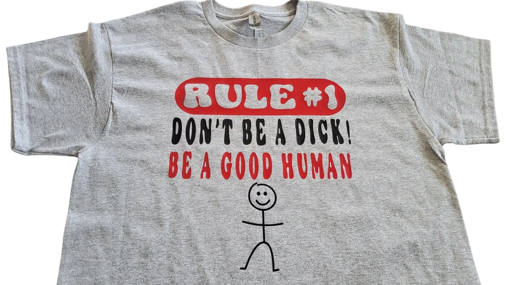 #DontBeADick
#BeAGoodHuman