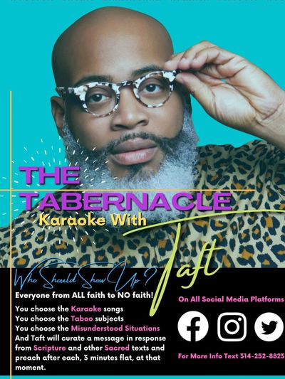 "The Tabernacle With Taft" est. 2022