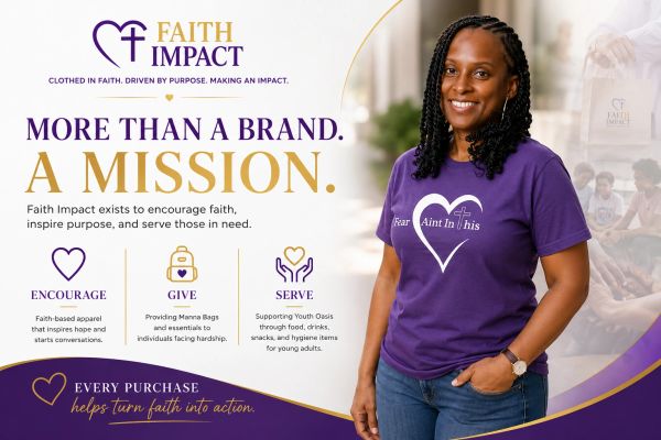 Faith Impact promotes faith-driven purpose and community service through apparel and support.