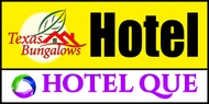 Texas Bungalows Hotel & Hotel Que