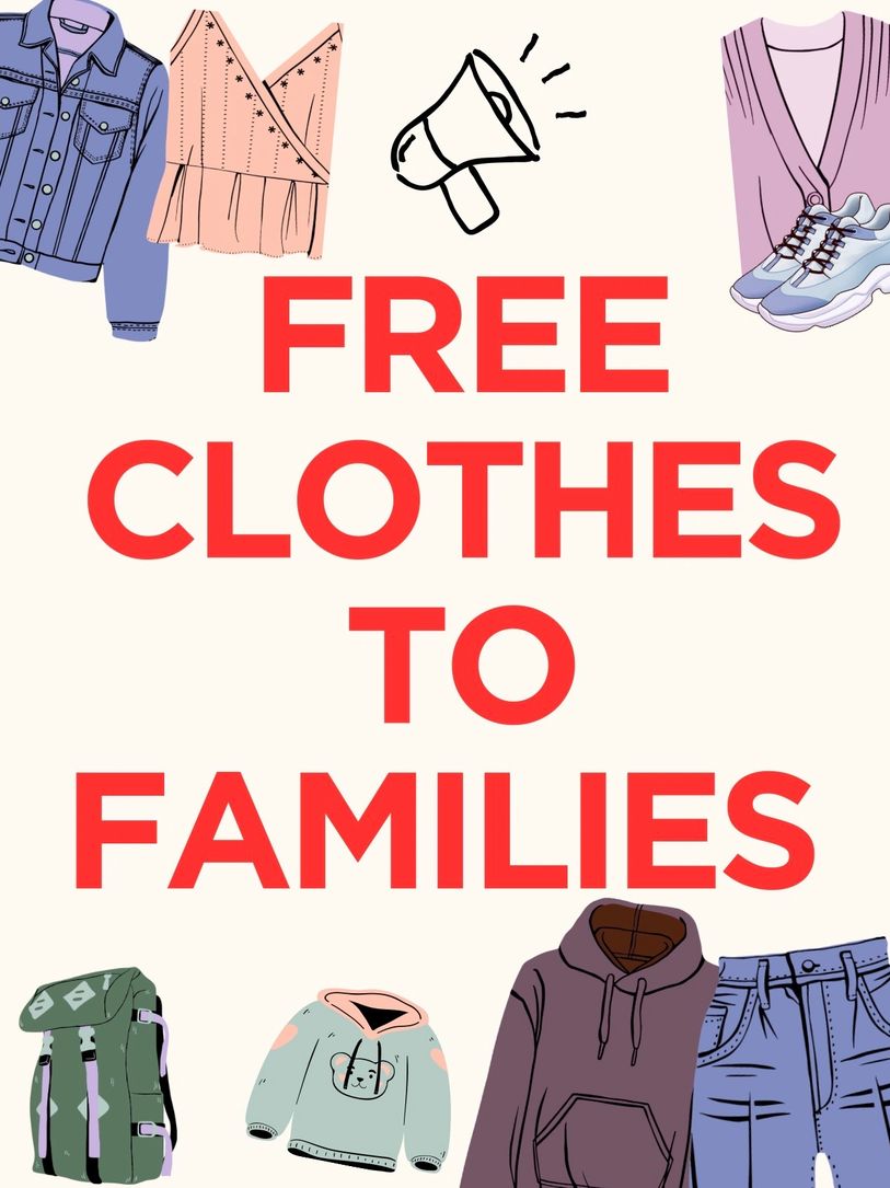Poster offering free clothes to families with various clothing illustrations.