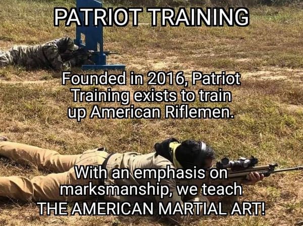 Founded in 2016, Patriot Training exists to train up American Riflemen. 
The American Martial Art