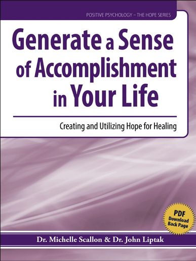Book cover titled 'Generate a Sense of Accomplishment in Your Life' by Dr. Michelle Scallon and Dr. John Liptak.