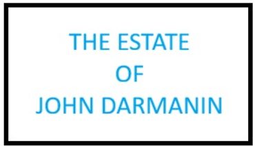 Sign reading 'The Estate of John Darmanin' in blue text.