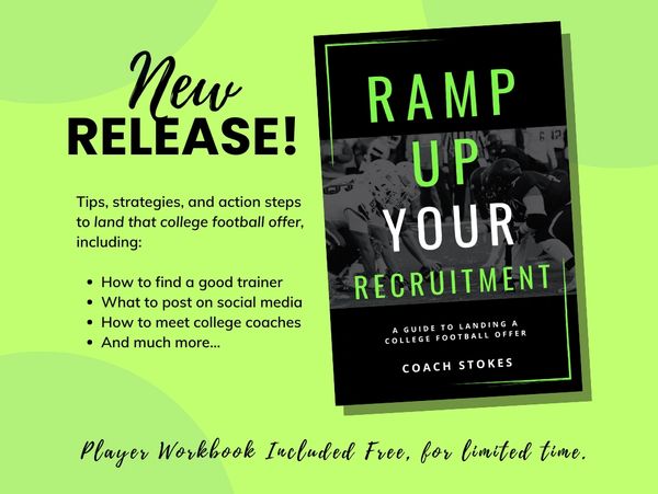 New release! Cover of e-book by Coach Stokes, list of tips in the guide about how to get recruited.