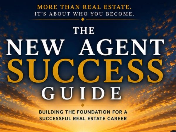 The New Agent Success Guide for real estate careers.