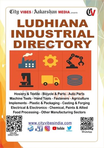 LUDHIANA INDUSTRIAL DIRECTORY Covering major industries of Ludhiana like Cycle, Machine Tools, etc