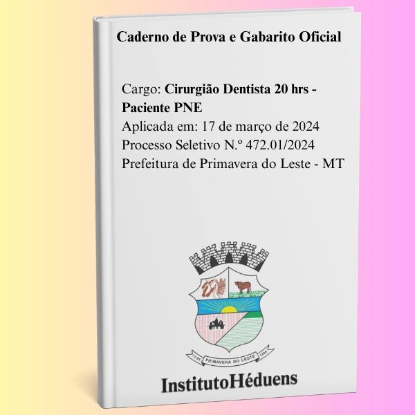 Caderno de prova para Cirurgião Dentista 20 hrs - Paciente PNE.