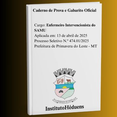 Caderno oficial de prova para enfermeiro do SAMU em Primavera do Leste - MT.