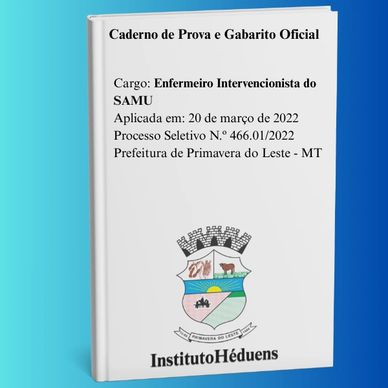 Caderno de Prova do cargo de Enfermeiro Intervencionista Do Samu Processo Seletivo Simplificado N.º4