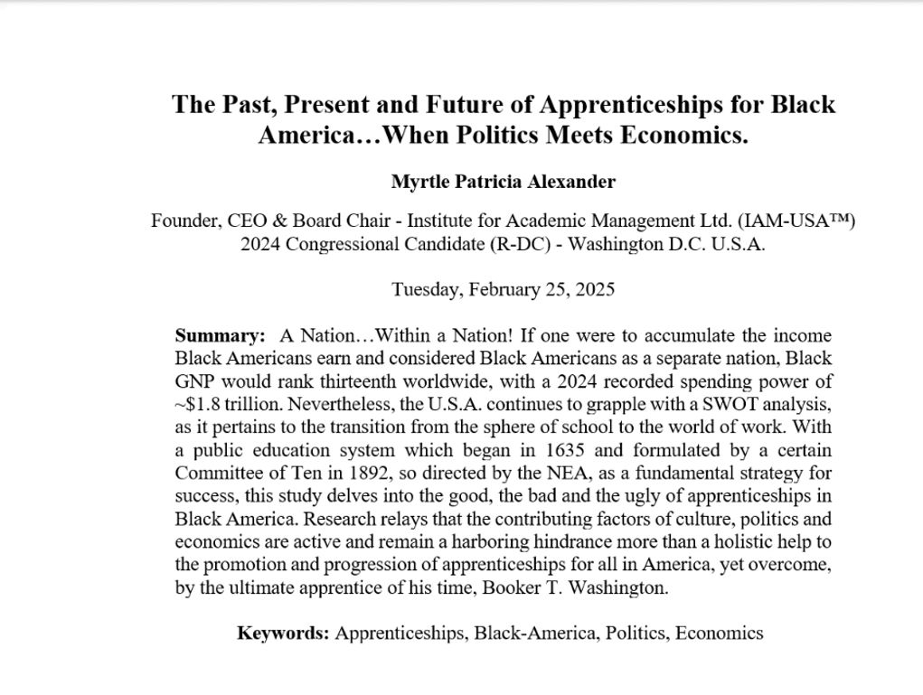 The Past, Present and Future of Apprenticeships for Black America…When Politics Meets Economics