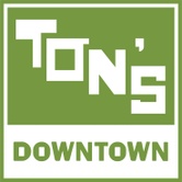 Ton’s Downtown