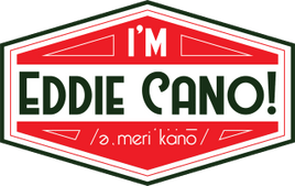 I'm eddie cano  