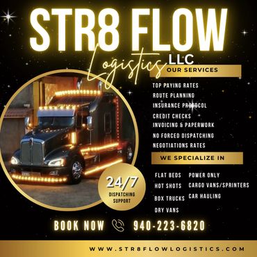 STR8 FLOW Logistics offers top paying rates and 24/7 dispatch support for various trucking services.