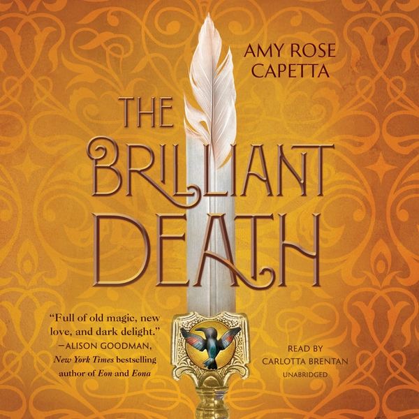 The Brilliant Death audiobook by A. R. Capetta, narrated by Carlotta Brentan