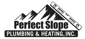 Perfect Slope Plumbing & Heating Inc. 