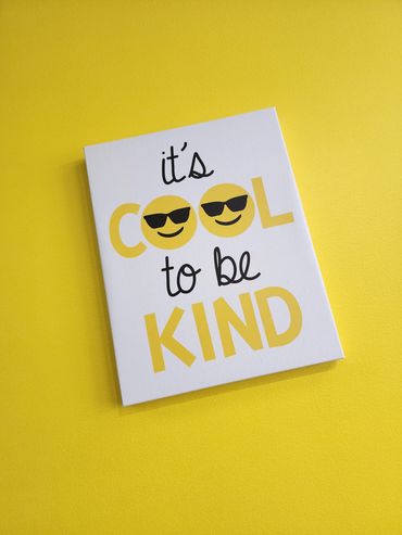 It's Cool to be Kind sign at Poppets