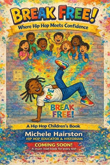 Break Free is an empowering children’s book that uses hip-hop culture and breakdance to support soci