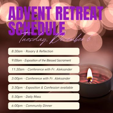 Advent retreat schedule with events from morning to evening on December 6.