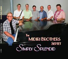 Simply Splendid The Midiri Brothers Septet