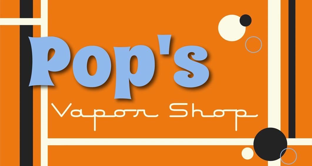 Pop's Vapor Shop - Vapor Shop