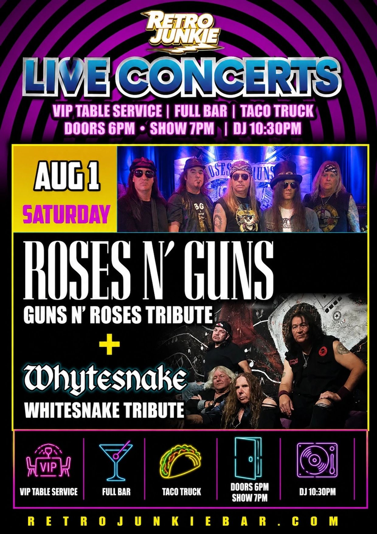 Retro Junkie live concerts featuring Guns N' Roses and Whitesnake tributes on August 1st.